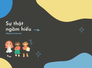 Sự thật ngầm hiểu