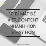 10 bi mat de viet content hay va nhanh