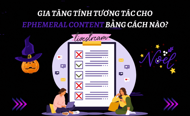 TANG TUONG TAC CHO Ephemeral Content